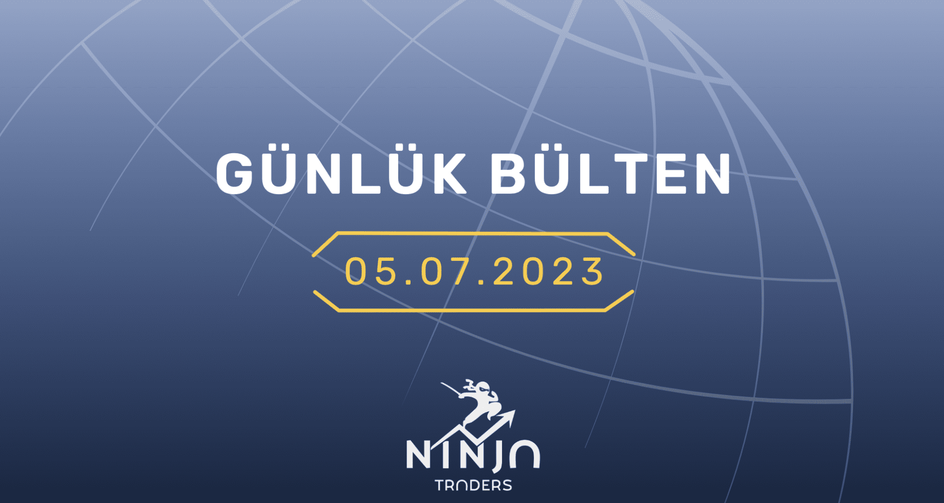 1 Dakikada Para Piyasaları Özeti / 05.07.2023