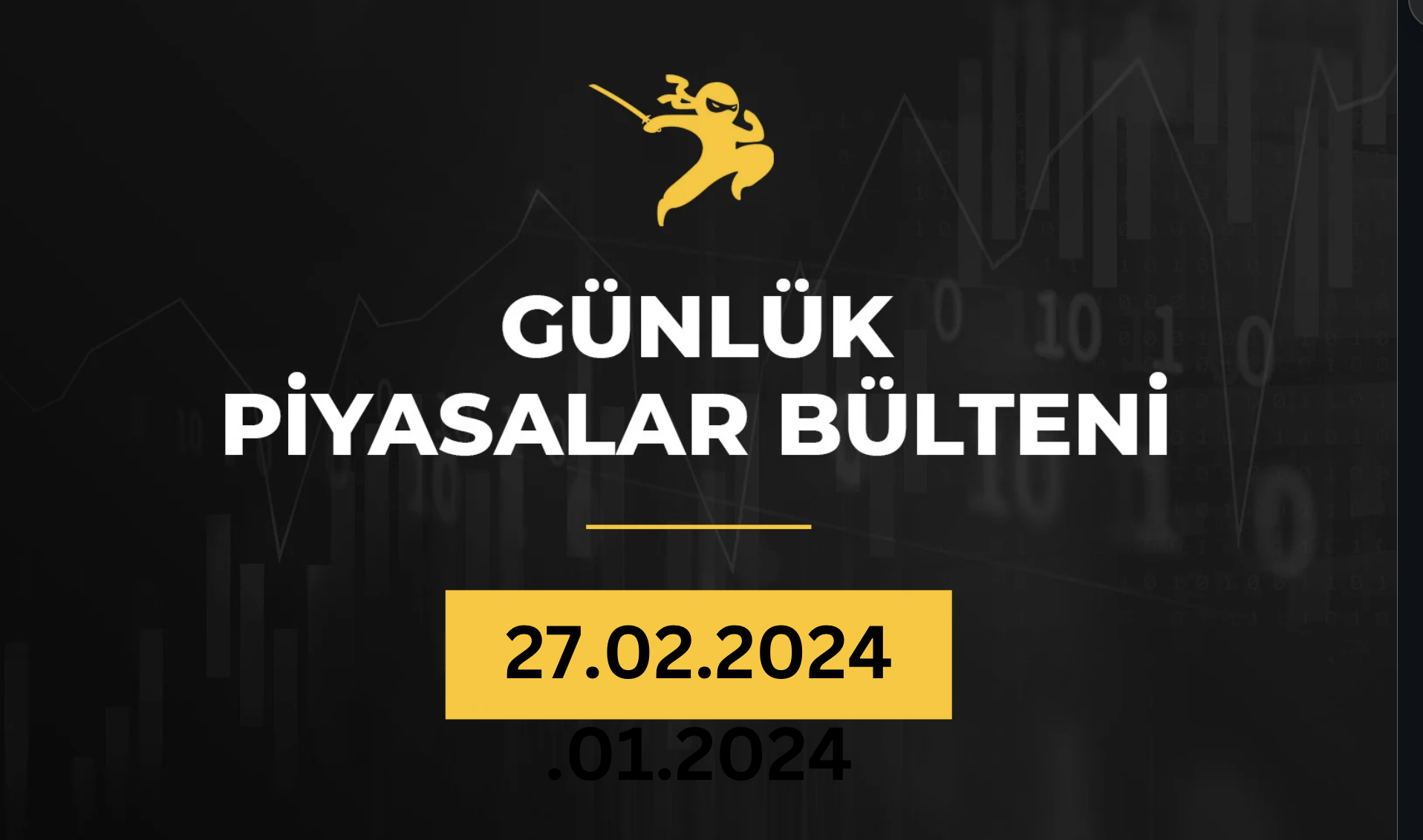 1 Dakikada Para Piyasaları Özeti 27.02.2024