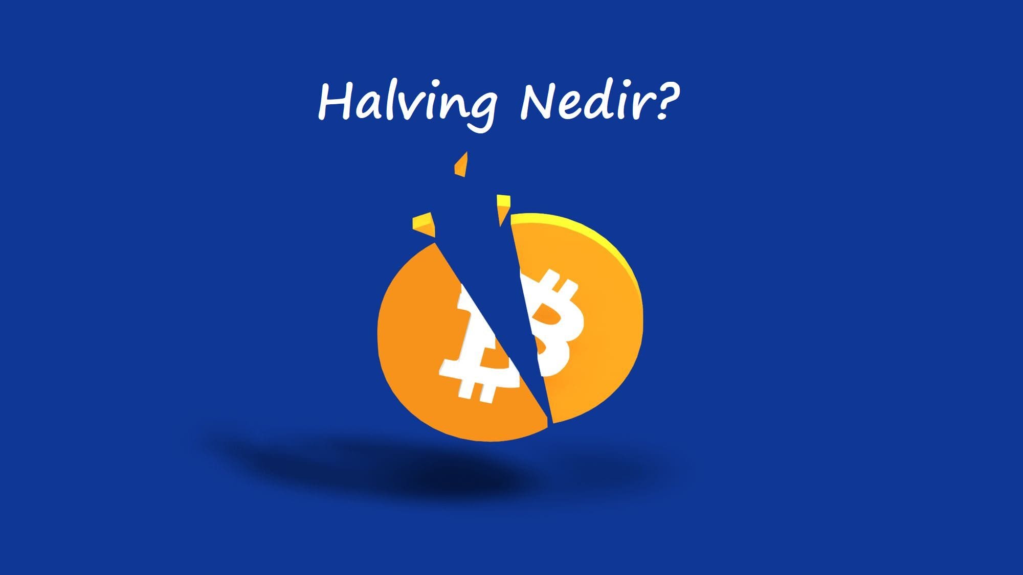 Halving Nedir? - Ninja News