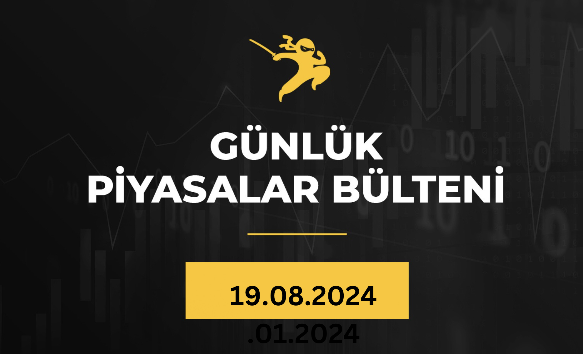 1 Dakikada Para Piyasaları Bülteni