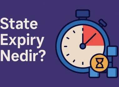 State Expiry Nedir? Ethereum’da Veri Yükünü Azaltmaya Yönelik Radikal Yaklaşım