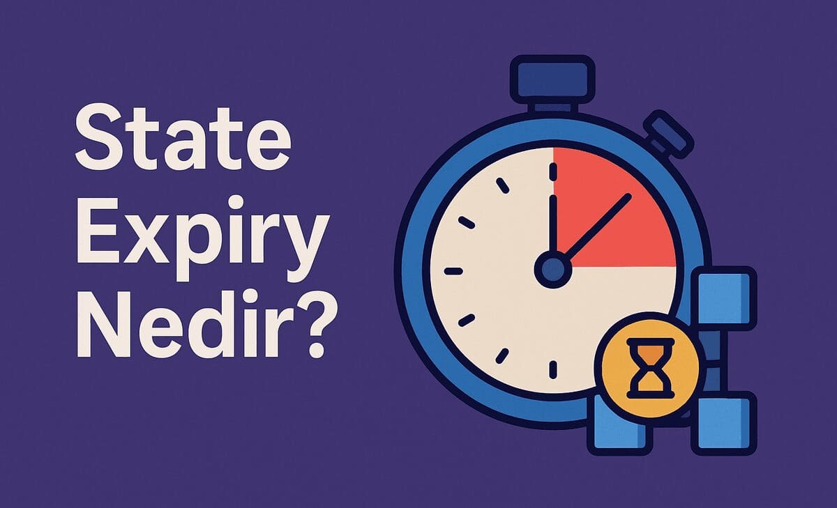 State Expiry Nedir? Ethereum’da Veri Yükünü Azaltmaya Yönelik Radikal Yaklaşım