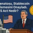 ABD Senatosu, Stablecoin Düzenlemesini Onayladı: GENIUS Act ile Yeni Dönem