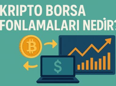 Kripto Borsa Fonlamaları (Funding) Nedir? Vadeli Piyasada Long ve Short Dengesini Sağlayan Mekanizma