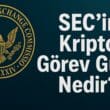 SEC’in Kripto Görev Gücü: Dijital Varlık Düzenlemesinde Yeni Dönem ve Stratejik Hedefler