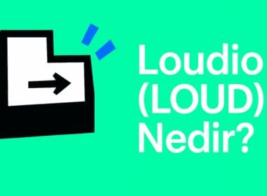 Loudio (LOUD) Nedir? Nasıl Alınır? Geleceği, Künyesi, Satın Almadan Önce Bilinmesi Gerekenler