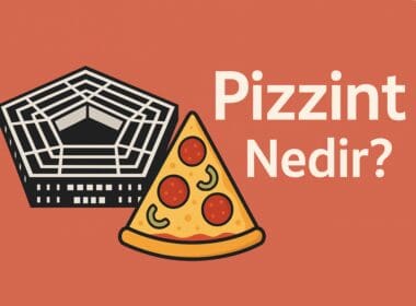 Pizzint Nedir? Pentagon Çevresindeki Pizza Siparişlerindeki Sıçrama Ne Anlama Geliyor?