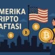Amerika Kripto Haftası: Yenilik, Regülasyon ve Web3 Ekosisteminde Dönüşüm