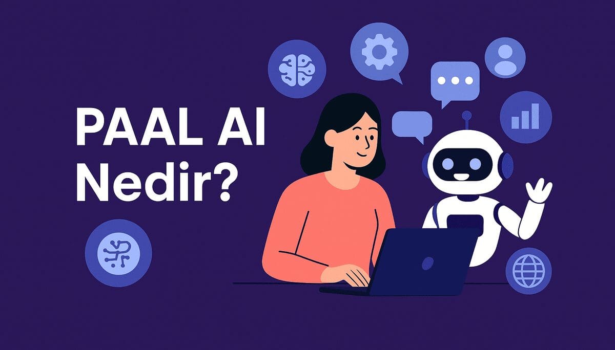 PAAL AI Nedir? Yapay Zeka Tabanlı Kripto Asistanlarının Yeni Nesli