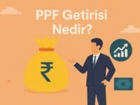 PPF Getirisi Nedir? Kamuya Açık Tasarruf Aracı Olarak PPF Nasıl Getiri Sağlar?