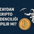 Uzaydan Kripto Madenciliği Yapılır mı? Düşük Yerçekimi ve Radyasyonlu Madencilik