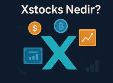 Xstocks Nedir? Tokenlaştırılmış Hisse Senetleri Yatırım Dünyasını Nasıl Değiştiriyor?