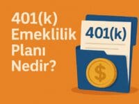 401(k) Emeklilik Planı Nedir? Kripto Yatırımlarındaki Yeri ve Etkisi
