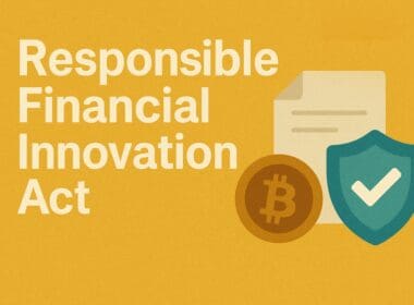 Responsible Financial Innovation Act (RFIA) 2025: Kripto Dünyasında Yeni Düzenleyici Çerçeve