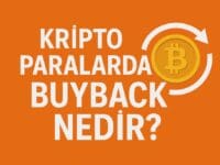 Kripto Paralarda Buyback Nedir? Token Geri Alım Mekanizmasının Ekonomik Etkileri