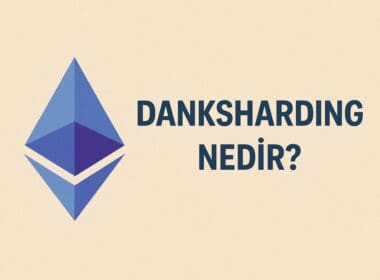 Danksharding Nedir? Ethereum’un Gelecek Ölçeklenebilirlik Stratejisi