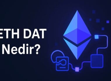 ETH DAT Nedir? Ethereum Ekosisteminde Dijital Varlık Hazineleri