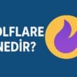 Solflare Nedir? Solana Ekosisteminin En Popüler Cüzdanlarından Birine Yakından Bakış