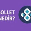 Sollet Nedir? Solana’nın Eski Web Cüzdanı ve Kullanımdan Kalkış Süreci