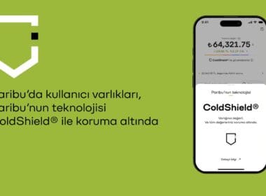 Paribu’da kullanıcı varlıkları, Paribu’nun teknolojisi ColdShield® ile korunuyor