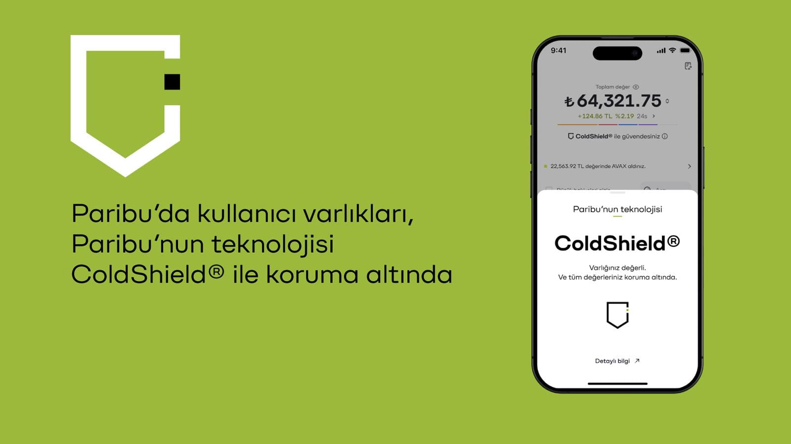 Paribu’da kullanıcı varlıkları, Paribu’nun teknolojisi ColdShield® ile korunuyor