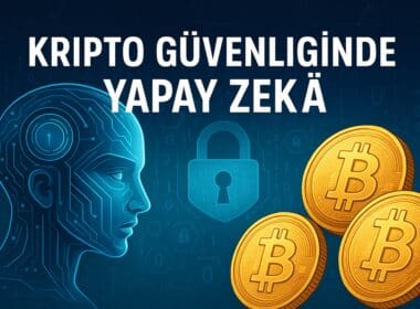Kripto Güvenliğinde Yapay Zekâ: Saldırıları Önceden Tespit Eden Yeni Savunma Çağı