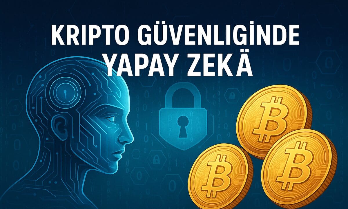 Kripto Güvenliğinde Yapay Zekâ: Saldırıları Önceden Tespit Eden Yeni Savunma Çağı