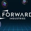 Kurumsal Güç Artıyor: Forward Industries Solana Ağında!