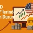 ABD ETF’lerinde Son Durum: Bitcoin ve Ethereum’dan Çıkışlara Karşı Solana’da Artan Girişler