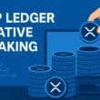 XRP Ledger’de Yeni Dönem: Native Staking Tartışması Başlıyor