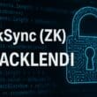 zkSync (ZK) Hacklendi: 5 Milyon Dolar Buharlaştı, Ekosistem Sarsıldı