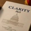 Cuma Günü Gerçekleşecek Clarity Act Oturumu Öncesi Yeni Pürüz: 78 Kuruluştan Senato’ya Çağrı